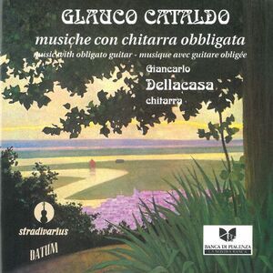 Cataldo / Dellacasa / Rettagliati - Musiche Con Chitarra Obbligata  COMPACT